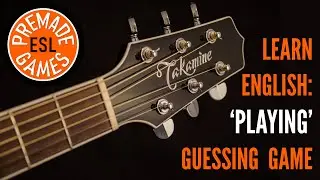 Using 'Play' As A Verb | Learn English Guessing Game | Present Continuous Tense