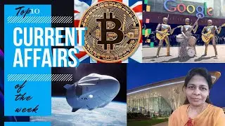 Top 10 GK facts & Current Affairs of the Week | For Competitive Exams