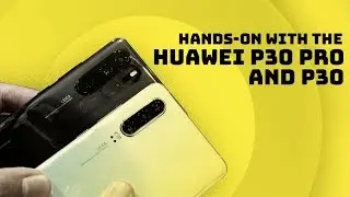 Huawei P30 Pro and P30 Hands-on - 50x Zoom In Action