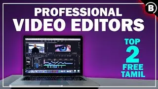 2 Best and Free Video editing softwares - 2021 for PC ||  in Tamil