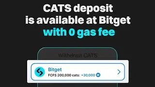 $CATS deposit to #Bitget   || First 200,000 users will win 30,000