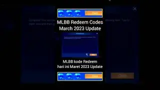 How to find more Mobile Legends Redeem Codes - ML Redeem Codes March 1 2023 