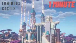 Luminous Castle | IN ONE MINUTE/ Minecraft Timelapse Build