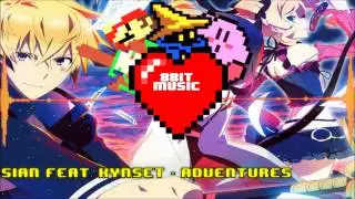 【8Bit | Electro】Sian Feat. Kynset - Adventures