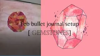 February Bullet journal setup for children | Gemstone tutorial