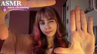 АСМР||🪄ОЧИЩЕНИЕ АУРЫ🔮||🪄AURA CLEANSING🔮||ASMR