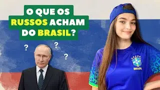 ​🇷🇺​ entrevistei pessoas na Rússia. OLHA O QUE ELES PENSAM DO BRASIL? 😮​