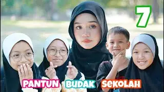 Pantun Budak Sekolah 7