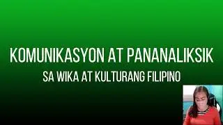 Komunikasyon at Pananaliksik sa Wika at Kulturang Filipino