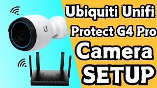 How to setup Ubiquiti unifi protect g4 pro security camera setup | Devicessetup