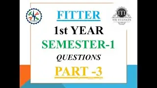 FITTER #FIRST YEAR #NIMI QUESTION BANK (PART-3)