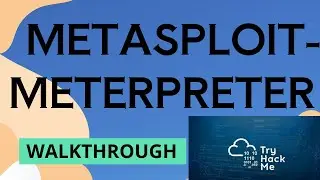 [HINDI] || MetaSploit : Meterpreter Walkthrough || TryHackMe