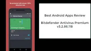 Review Android Apps, Bitdefender Antivirus Premium v3.2.86.118