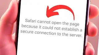How to fix safari cannot open page because it could not establish a secure connection to the server