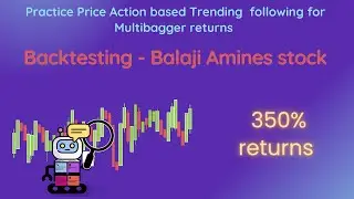 How to do Price Action based Trend Following? Learn Multibagger Stocks Strategy | Backtesting Stocks