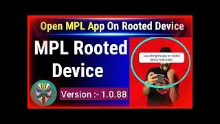 Run MPL in rooted device 1000% must watch (expired) #mpl  by invent it