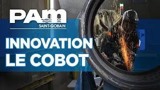 🔔 Innovation à l'usine de Foug - Le Cobot | Saint-Gobain PAM