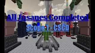 All Insane Towers Completed - CSCD Scope 1