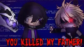 you killed my father!! |undertale au| |Epic!Sans & Cross Sans| |human au| |sans au| |not original|