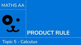 Product rule [IB Maths AA SL/HL]