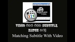 Matching Subtitles With Videos 