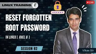Session-82 | Reset Forgotten Root Password in Linux | Reset Root Password in RHEL 8 | Nehra Classes