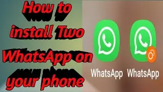 How to install Two WhatsApp on your Phone? Use Two WhatsApp In One Phone @SHMedia