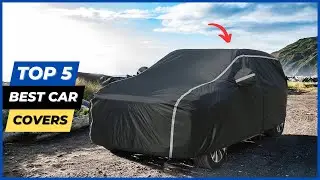 ✅ Top 5 best car covers review 2023 ( Top 5 Picks) 🔥