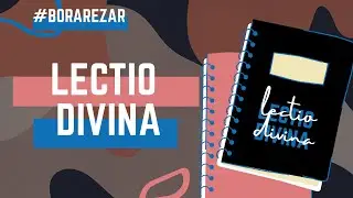 LECTIO DIVINA | #BORAREZAR