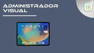 Administrador visual | iPadOS 16