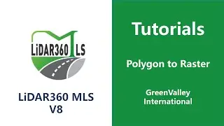 Vector Conversion Tools | Polygon to Raster - LiDAR360MLS SoftwareTutorial