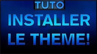Comment installer le thème de Windows 8 ★ 8.1 sur Windows 7 ►Tuto HD