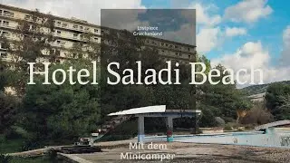 Lostplace Nudisten Hotel Saladi Beach 🇬🇷 Vanlife mit dem Dacia Dokker Minicamper wirfahrendannmallos