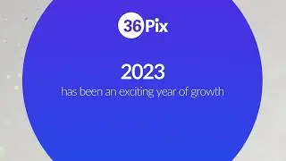 36Pix 2023 Recap