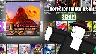 💯💯SORCERER FIGHTING SIM SCRIPT💯💯 WORKING [[[2020]]]