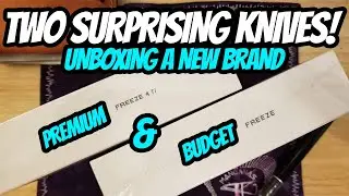 TWO Surprising Knives! Unboxing a NEW Brand!