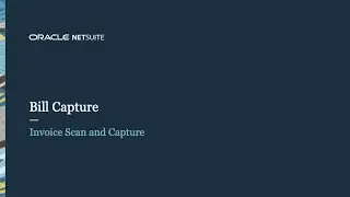 NetSuite Bill Capture