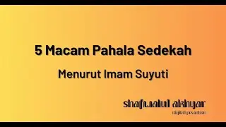 5 Macam Pahala Bersedekah