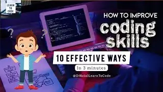 How to improve Coding Skills || 10 Effective way to improve coding skills || #coding #codinglife
