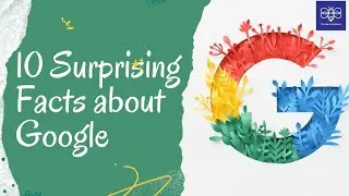 10 Interesting facts about Google| #Google #googlefacts #facts #business