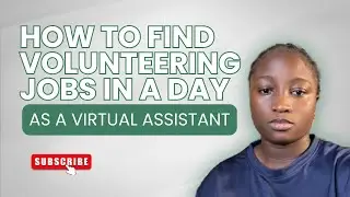How to Land a Volunteer Jobs as a Virtual Assistant in 24 Hours: Proven Strategies
