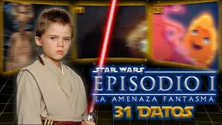 31 DATOS ALUCINANTES DE STAR WARS LA AMENAZA FANTASMA