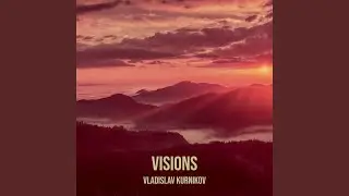 Visions