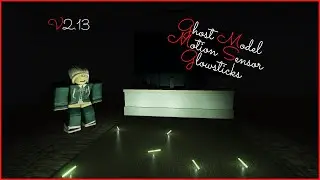 Roblox | Specter 1 - v2.13 Showcase - New Ghost Model - Motion Sensor - Glowsticks