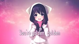 Nightcore - Golden | Outwild and She Is Jules | Lyrics