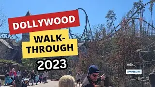 Dollywood Walkthrough & Tour 2023 | Dollywood TN Spring Break