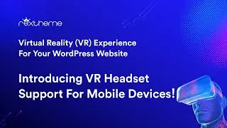 Introducing VR Headset Support for Your Virtual Tours - WPVR