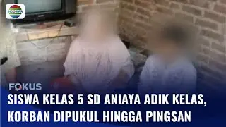 Bocah Kelas 5 SD Perkosa Adik Kelas, Sempat Tendang Korban hingga Pingsan | Fokus