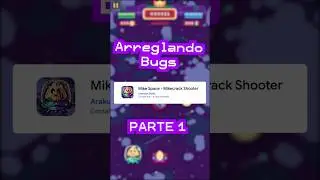 Arreglando BUGS de mi JUEGO de MIKECRACK - PARTE 1