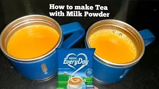Milk Powder Tea | Nestle Everyday Milk Powder Tea Recipe